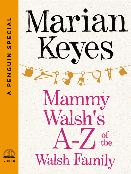 Title details for Mammy Walsh's A-Z of the Walsh Family by Marian Keyes - Wait list